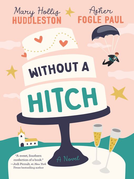 Title details for Without a Hitch by Mary Hollis Huddleston - Wait list